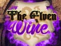                                                                     The Elven Wine ﺔﺒﻌﻟ