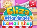                                                                     Eliza's Handmade Kawaii Shop ﺔﺒﻌﻟ