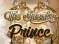                                                                     The Sneaky Prince ﺔﺒﻌﻟ