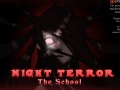                                                                     Night Terror The School ﺔﺒﻌﻟ