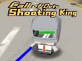                                                                     Call Of Duty Shooting King ﺔﺒﻌﻟ