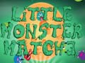                                                                     Little Monster Match 3 ﺔﺒﻌﻟ