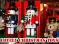                                                                     Lovely Christmas Toys ﺔﺒﻌﻟ