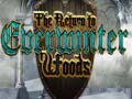                                                                     The return to Everwinter Woods ﺔﺒﻌﻟ