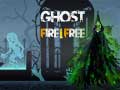                                                                     Ghost Fire Free ﺔﺒﻌﻟ