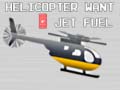                                                                     Helicopter Want Jet Fuel ﺔﺒﻌﻟ