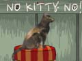                                                                     No Kitty No! ﺔﺒﻌﻟ