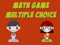                                                                     Math Game Multiple Choice ﺔﺒﻌﻟ