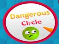                                                                     Dangerous Circles ﺔﺒﻌﻟ