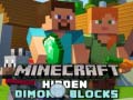                                                                     Minecraft Hidden Diamond Blocks ﺔﺒﻌﻟ
