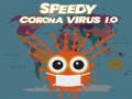                                                                     Speedy Corona Virus.io ﺔﺒﻌﻟ