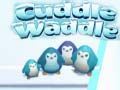                                                                    Cuddle Waddle ﺔﺒﻌﻟ