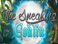                                                                     The Sneaking Goblin ﺔﺒﻌﻟ