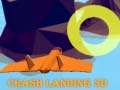                                                                     Crash Landing 3D ﺔﺒﻌﻟ