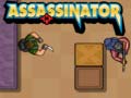                                                                     Assassinator ﺔﺒﻌﻟ