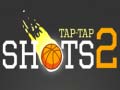                                                                     Tap-Tap Shots 2 ﺔﺒﻌﻟ