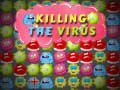                                                                     Killing The Virus ﺔﺒﻌﻟ