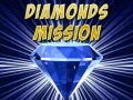                                                                     Diamonds Mission ﺔﺒﻌﻟ