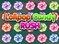                                                                     Lolipop Candy Rush ﺔﺒﻌﻟ