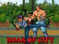                                                                     Roar of City ﺔﺒﻌﻟ