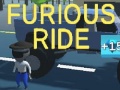                                                                     Furious Ride ﺔﺒﻌﻟ