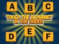                                                                     Touch The Alphabet In The Oder ﺔﺒﻌﻟ