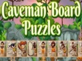                                                                     Caveman Board Puzzles ﺔﺒﻌﻟ