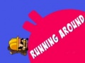                                                                     Running Around ﺔﺒﻌﻟ
