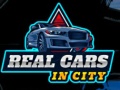                                                                     Real Cars in City ﺔﺒﻌﻟ