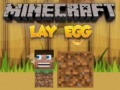                                                                     Minecraft Lay Egg ﺔﺒﻌﻟ