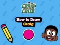                                                                     Craig of the Creek: How to Draw Craig ﺔﺒﻌﻟ