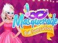                                                                     Masquerade Ball Sensation ﺔﺒﻌﻟ