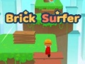                                                                     Brick Surfer  ﺔﺒﻌﻟ