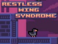                                                                     Restless Wing Syndrome ﺔﺒﻌﻟ