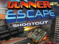                                                                     Gunner Escape Shootout ﺔﺒﻌﻟ