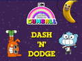                                                                     The Amazing World of Gumball Dash 'n' Dodge  ﺔﺒﻌﻟ