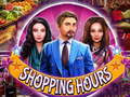                                                                     Shopping Hours ﺔﺒﻌﻟ