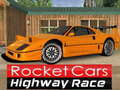                                                                     Rocket Cars Highway Race ﺔﺒﻌﻟ