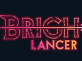                                                                     Bright Lancer ﺔﺒﻌﻟ