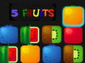                                                                     5 Fruits ﺔﺒﻌﻟ