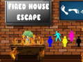                                                                     Fired House Escape ﺔﺒﻌﻟ