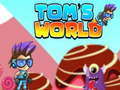                                                                     Tom's World ﺔﺒﻌﻟ