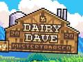                                                                     Dairy Dave ﺔﺒﻌﻟ