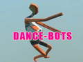                                                                     Dance-Bots ﺔﺒﻌﻟ