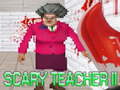                                                                     Scary Teacher II ﺔﺒﻌﻟ