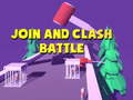                                                                     Join and Clash Battle ﺔﺒﻌﻟ