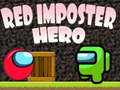                                                                     Red Imposter Hero  ﺔﺒﻌﻟ