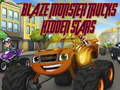                                                                    Blaze Monster Trucks Hidden Stars ﺔﺒﻌﻟ