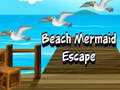                                                                     Beach Mermaid Escape ﺔﺒﻌﻟ