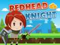                                                                     Redhead Knight ﺔﺒﻌﻟ
